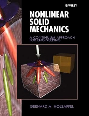 Nonlinear Solid Mechanics A Continuum Approach for Engineering cover